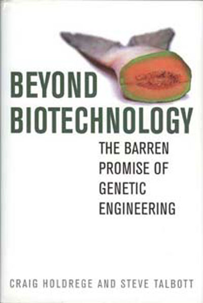 Beyond Biotechnology