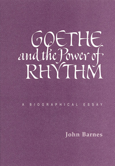 Goethe and the Power of Rhythm