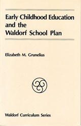 Early Childhood Education and the Waldorf School Plan
