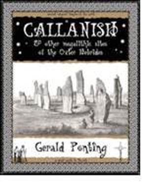 Callanish, and Other Megalithic Sites of the Outer Hebrides