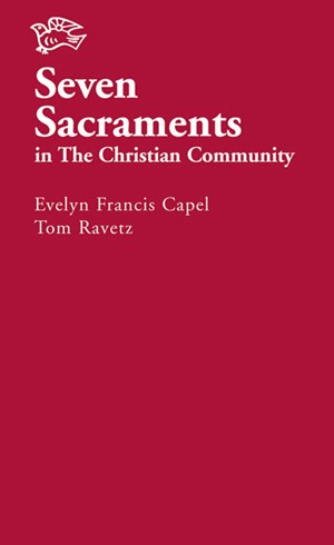 Seven Sacraments in the Christian Community