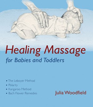 Healing Massage for Babies and Toddlers