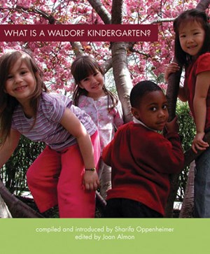 What Is a Waldorf Kindergarten?