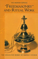 'Freemasonary' and Ritual Work