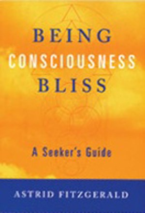 Being Consciousness Bliss
