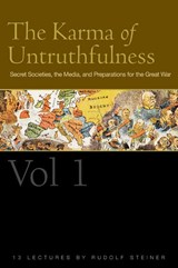The Karma of Untruthfulness, Vol 1
