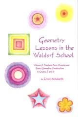 Geometry Lessons in the Waldorf School: Volume 2