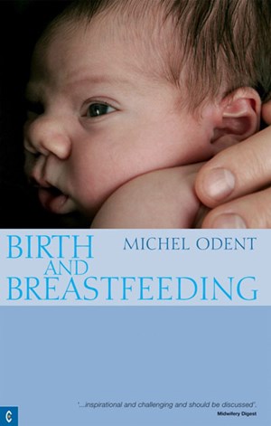 Birth and Breastfeeding