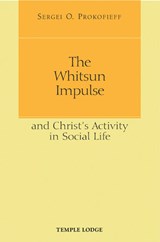 Whitsun Impulse and Christ's Activity in Social Life