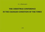 Christmas Conference in the Changed Conditions of the Times, The