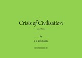 The Crisis of Civilisation
