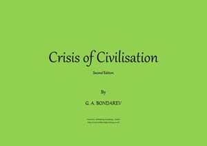 The Crisis of Civilisation