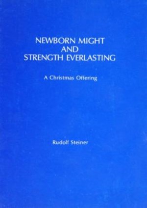 Newborn Might and Strength Everlasting