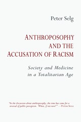 Anthroposophy and the Accusation of Racism