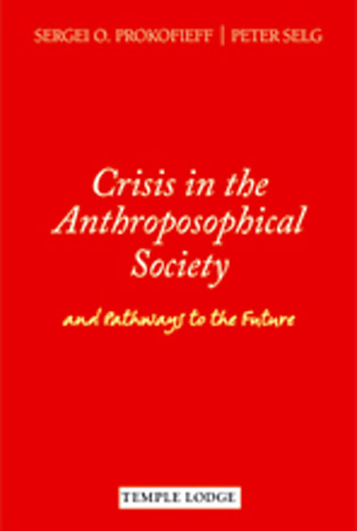 Crisis in the Anthroposophical Society