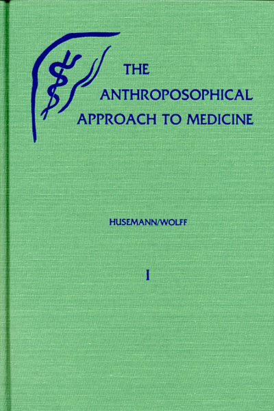 Anthroposophical Approach to Medicine