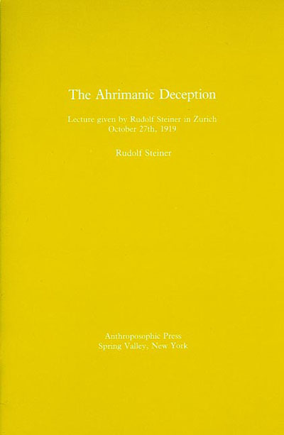 The Ahrimanic Deception