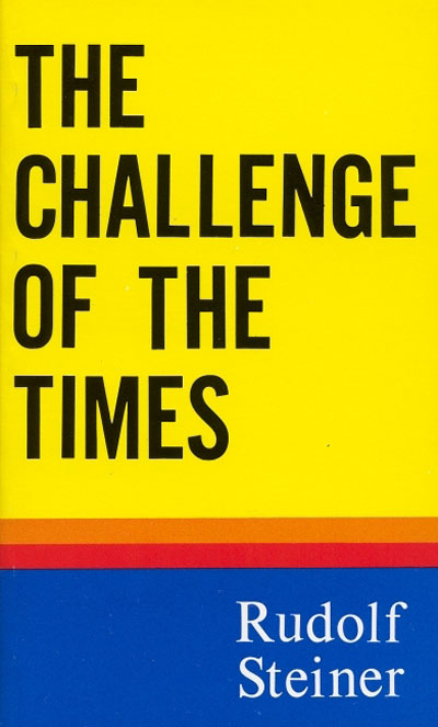The Challenge of the Times
