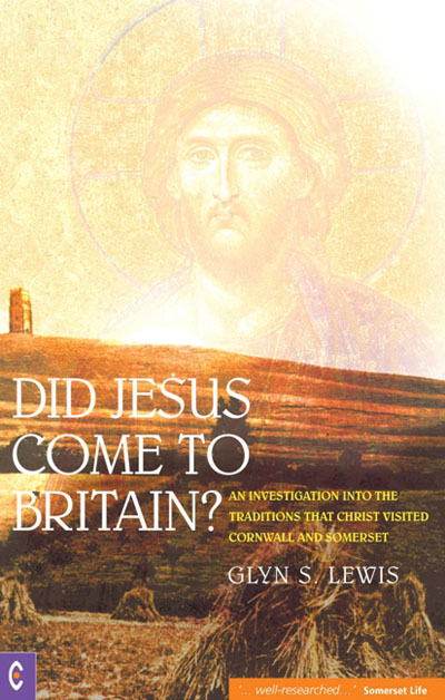 Did Jesus come to Britain?