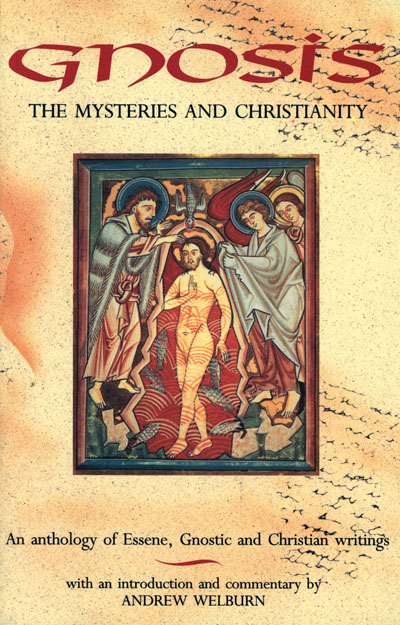 Gnosis, the Mysteries and Christianity