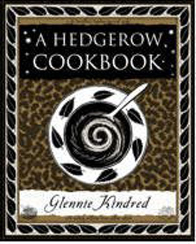 A Hedgerow Cookbook
