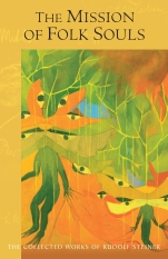 The Mission of the Folk Souls