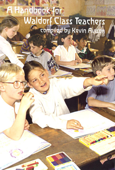 A Handbook for Waldorf Class Teachers