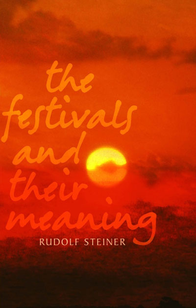 The Festivals and their Meaning